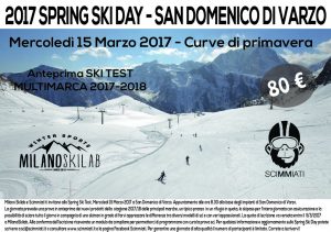2017 SPRING SKI DAY – SAN DOMENICO DI VARZO – Stop Dreaming, Start Skiing